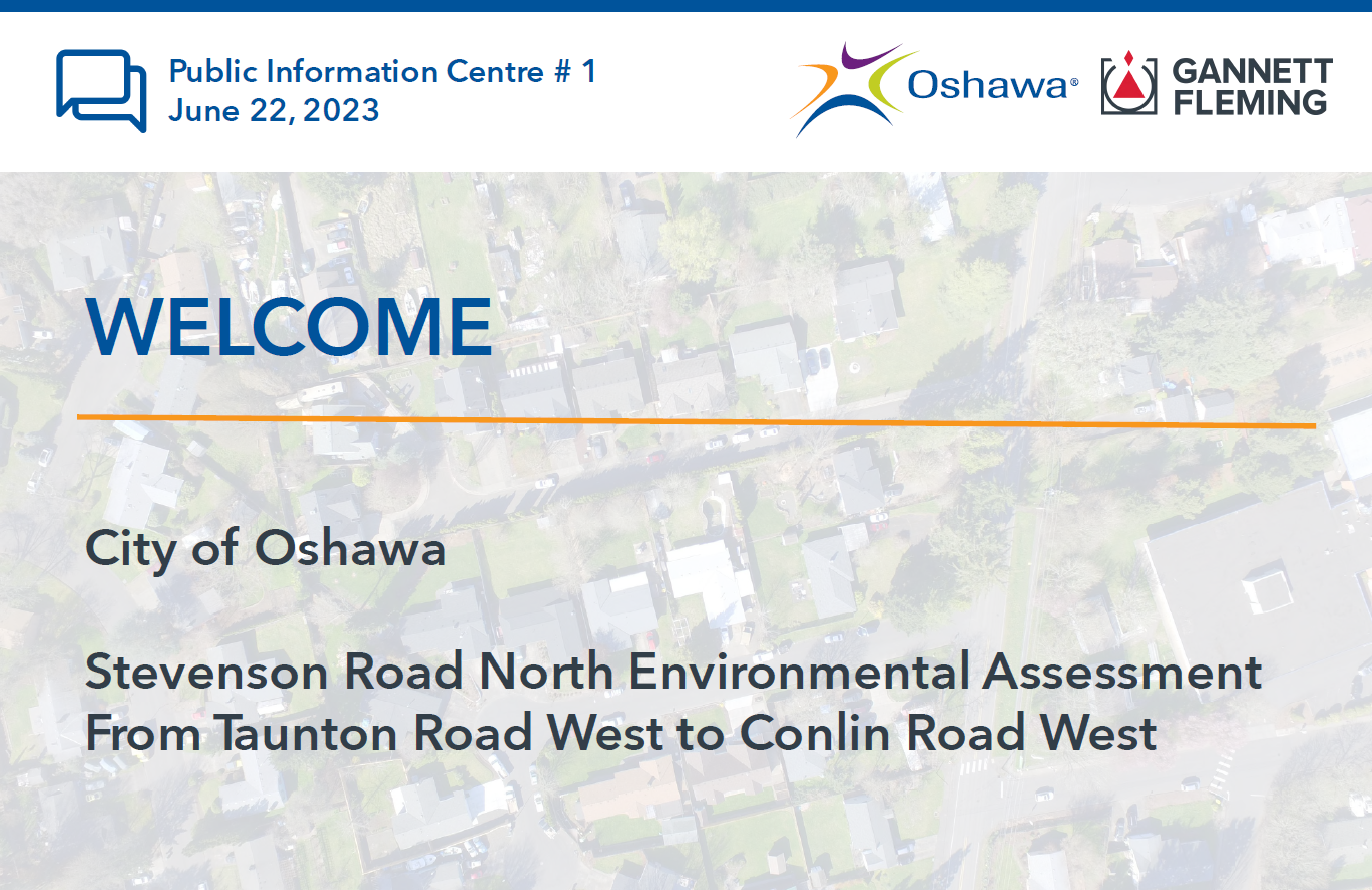 Stevenson Road North Environmental Assessment From Taunton Road West to Conlin Road West powerpoint