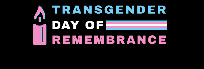Black background with text reading "Transgender Day of Remembrance" in the colours of the Trans flag to the right of a pink and blue candle.