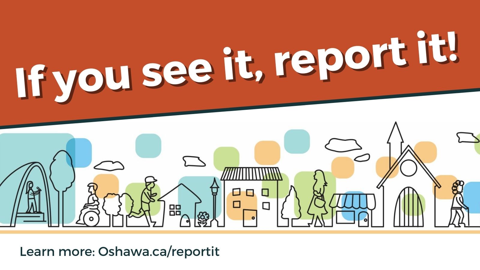 If you see it, report it - illustration of buildings and people on the street