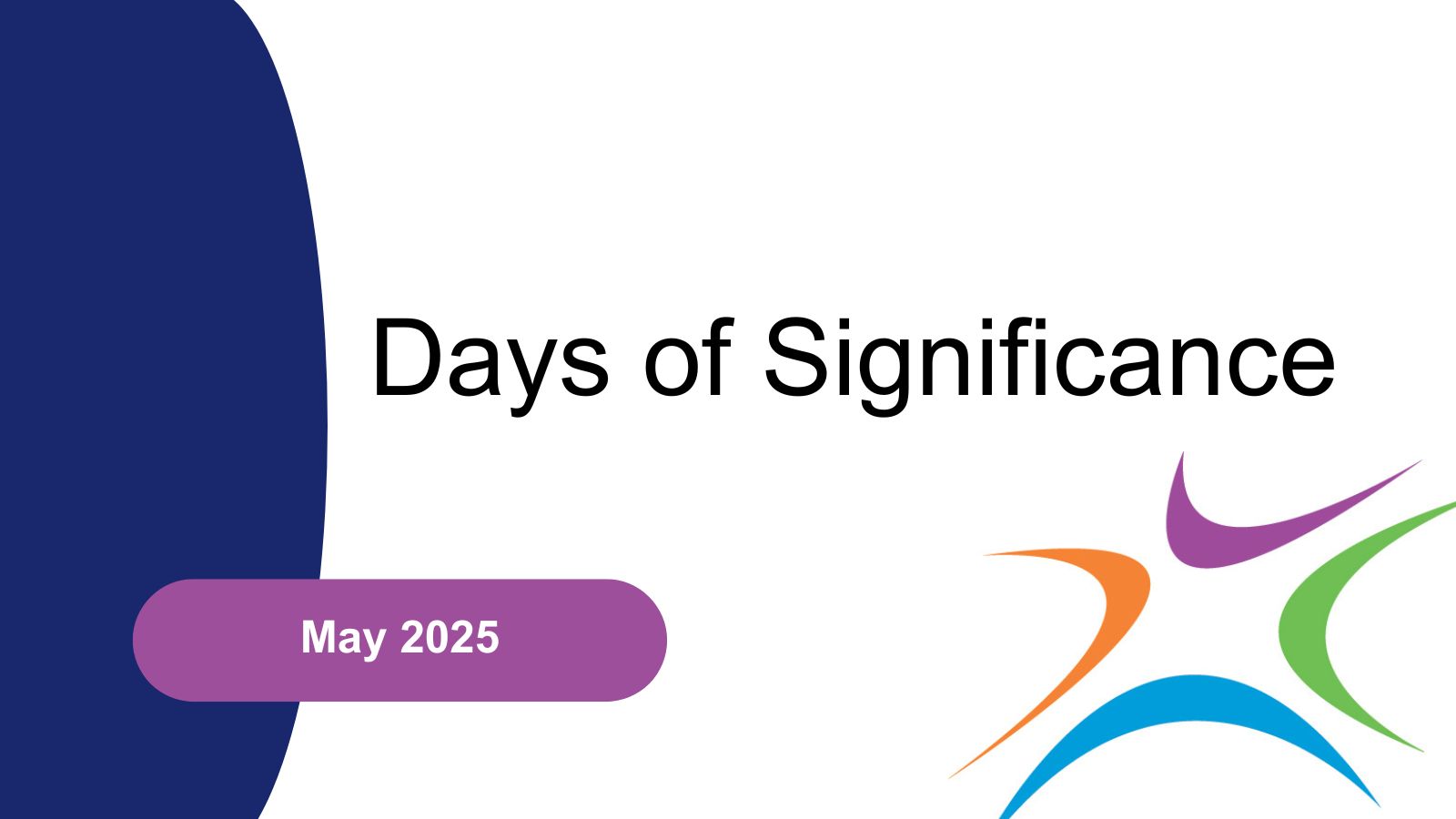 May 2025 Days of Significance