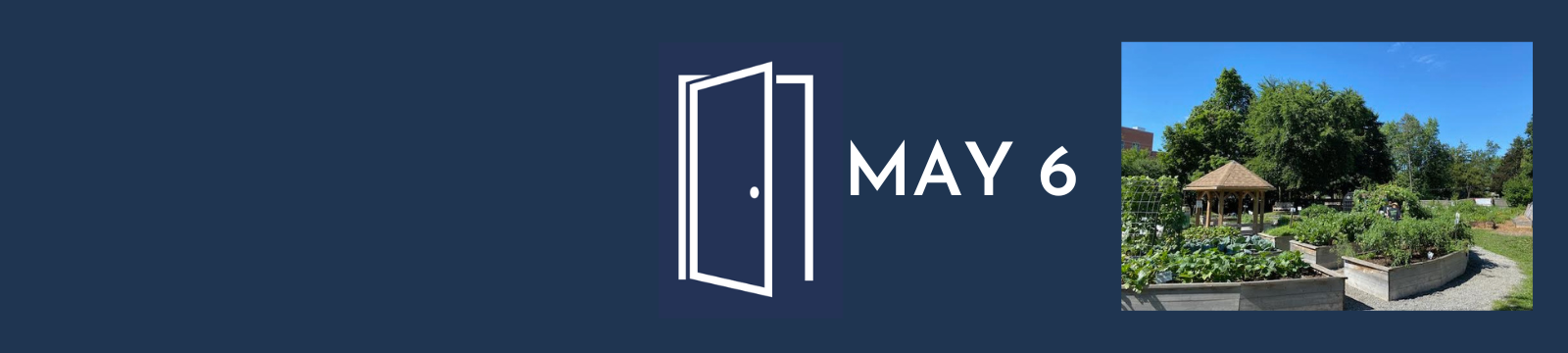 a garden with the words May 6 and a door icon